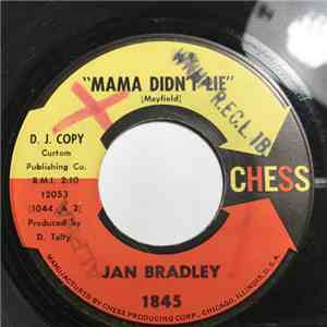 Jan Bradley - Mama Didn't Lie / Lovers Like Me
