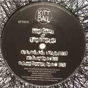 Juliet Sikora And Tube & Berger - La Boca Loca