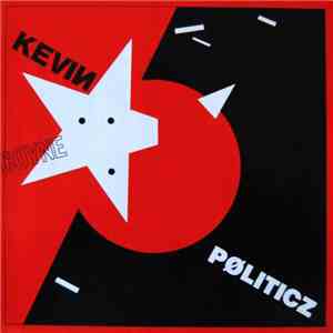 Kevin Coyne - Pøliticz