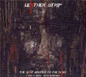 Leæther Strip - The Giant Minutes To The Dawn