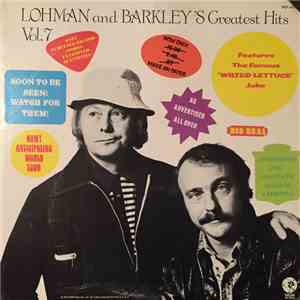 Lohman and Barkley - Lohman And Barkley's Greatest Hits Vol. 7