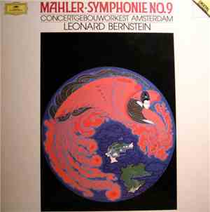 Mahler, Bernstein, Concertgebouworkest - Symphonie No.9