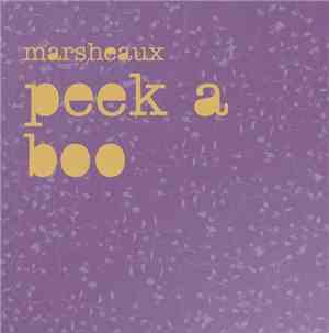 Marsheaux - Peek A Boo