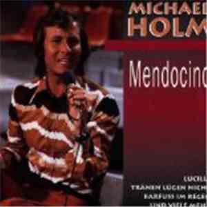 Michael Holm - Mendocino