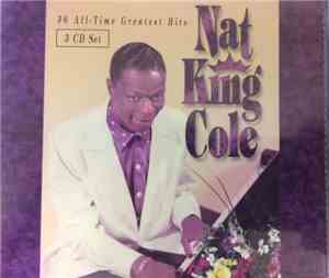 Nat King Cole - 36 All-Time Greatest Hits - 3 CD Set