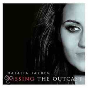 Natalia Jayden - Kissing The Outcast