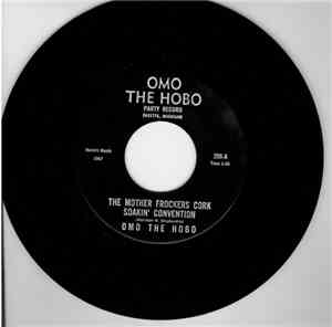 Omo The Hobo - The Mother Frockers Cork Soakin' Convention