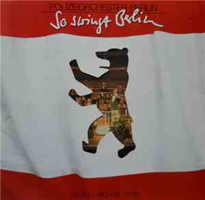 Polizeiorchester Berlin - So Swingt Berlin