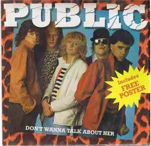 Public - Don´t Wanna Talk About Her