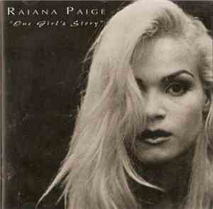 Raiana Paige - One Girl's Story
