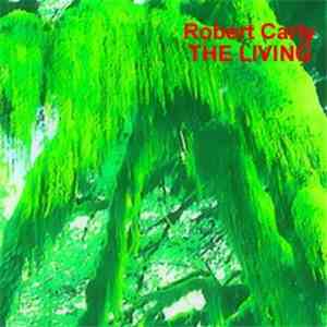 Robert Carty - The Living