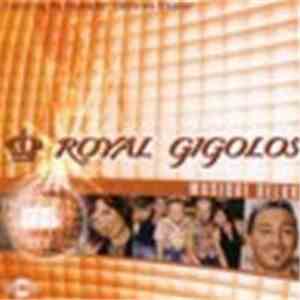 Royal Gigolos - Musique Deluxe