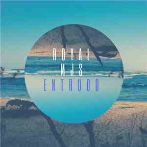 Royal MJS - Entrudo