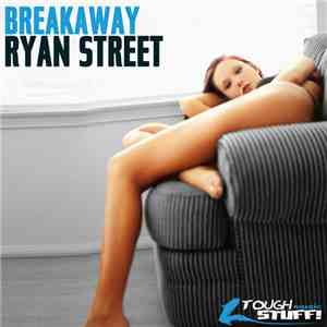 Ryan Street - Breakaway