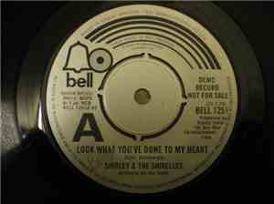 Shirley & The Shirelles - Look What You've Done To My Heart / A Most Unusua ...