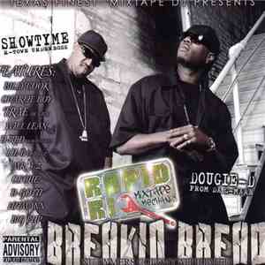 Showtyme H-Town Underboss & Dougie-D From Da G-Maab - Breakin Bread