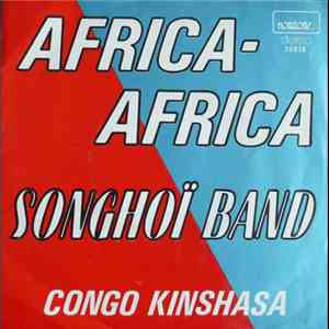 Songhoï Band - Africa-Africa / Congo Kinshasa