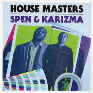 Spen & Karizma - House Masters