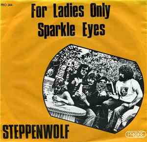 Steppenwolf - For Ladies Only