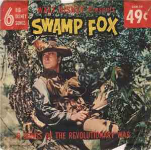 The Swamp Fox - Walt Disney Presents Swamp Fox