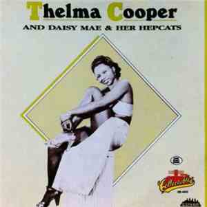 Thelma Cooper And Daisy Mae And Her Hepcats - Thelma Cooper And Daisy Mae A ...