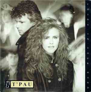 T'Pau - China In Your Hand