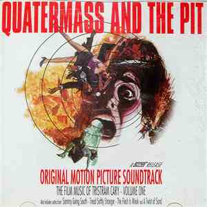 Tristram Cary - Quatermass And The Pit - The Film Music Of Tristram Cary Vo ...