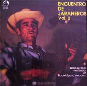 Various - Encuentro De Jaraneros Vol. 2
