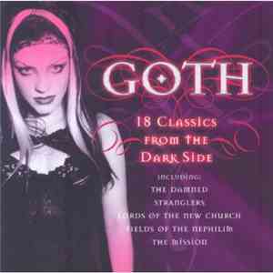 Various - Goth - 18 Classics From The Dark Side