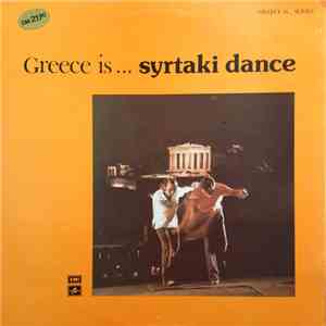 Various - Greece Is...Syrtaki Dance