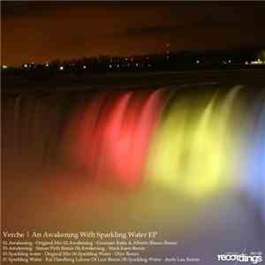 Verche - An Awakening With Sparkling Water EP