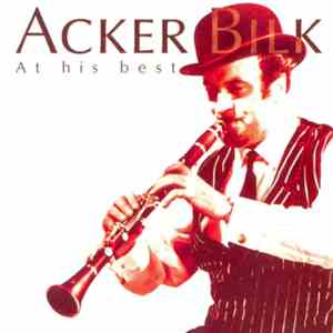 Acker Bilk - At His Best