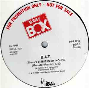 B.A.T. - (There's A) Bat In My House