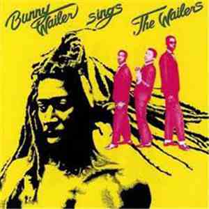 Bunny Wailer - Sings The Wailers