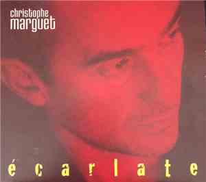 Christophe Marguet - Ecarlate