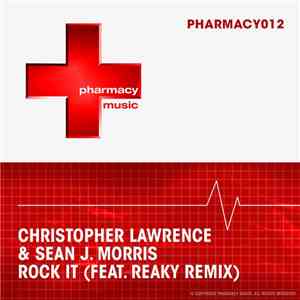 Christopher Lawrence & Sean J. Morris - Rock It