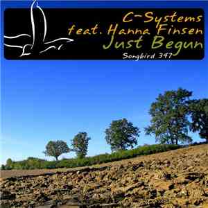 C-Systems Feat. Hanna Finsen - Just Begun