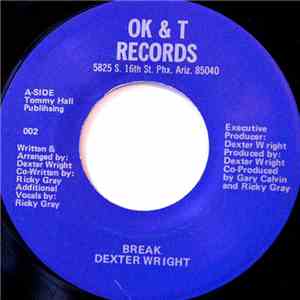 Dexter Wright  - Break / Here To Grove You