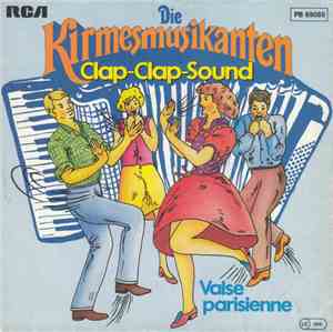 Die Kirmesmusikanten - Clap-Clap-Sound