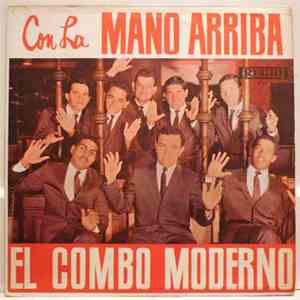El Combo Moderno - Con La Mano Arriba
