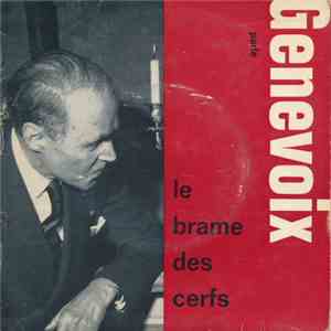 Genevoix - Parle: Le Brame Des Cerfs