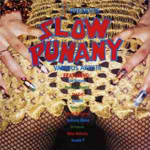 Gussie P. - presents Slow Punany