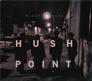 Hush Point - Blues And Reds