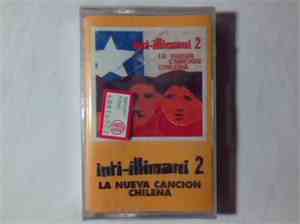 Inti Illimani - 2 - La Nueva Canción Chilena