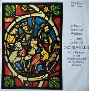 Johann Gottfried Walther, Johann Pachelbel, Hans Heintze - Orgelwerke (Hans ...