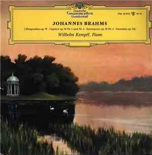 Johannes Brahms - Wilhelm Kempff - 2 Rhapsodien Op.79, Capricci Op. 76 Nr.1 ...