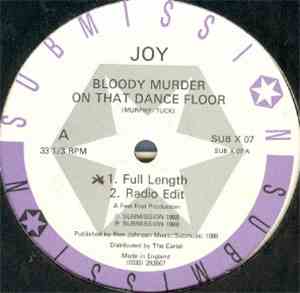 Joy  - Bloody Murder On That Dancefloor