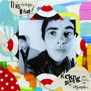 Kicking Giant - This Being The Ballad Of Kicking Giant, Halo: NYC​/​Olympia ...
