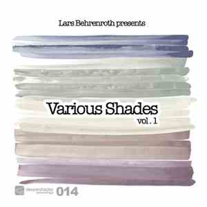 Lars Behrenroth - Various Shades Vol. 1