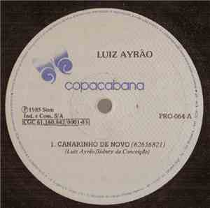 Luiz Ayrão - Canarinho De Novo